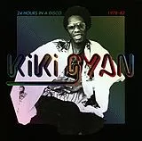 Kiki Gyan LP (Vinyl) 24 Hours In A Disco 1978-1982 (Vinyl)