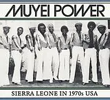 Muyei Power Vinyl Sierra Leone In 1970s Usa (Vinyl)