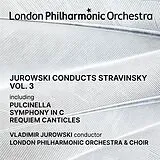 London Philharmonic Orchestra CD Jurowski Conducts Stravinsky Vol. 3