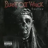 Burnt out Wreck CD Swallow