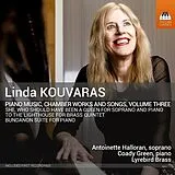 Coady/Halloran,Antoinett Green CD Kouvaras: Klaviermusik/Kammerwerke/Lieder,Vol. 3