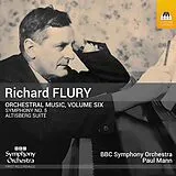 Pa BBC Symphony Orchestra/Mann CD Flury: Orchestermusik Vol. 6