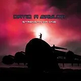 David A. Saylor CD Strength Of One