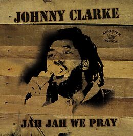 JOHNNY CLARKE Vinyl Jah Jah We Pray (Vinyl)