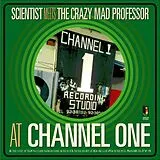 SCIENTIST/CRAZY MAD PROFESSOR Vinyl At Channel One (Vinyl)