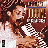 Augustus Pablo CD Dubbing On Bond Street