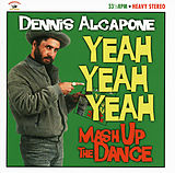 Dennis Alcapone CD Yeah Yeah Yeah - Mash Up The Dance
