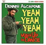 Dennis Alcapone CD Yeah Yeah Yeah - Mash Up The D
