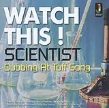 Scientist CD Watch This - Dubbing At Tuff G