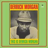 Derrick Morgan Vinyl This Is Derrick Morgan