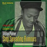 Palmer,Triston Vinyl Stop Spreading Rumours