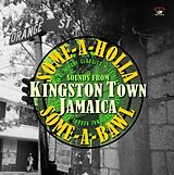 Various CD Kingston Town Jamaica (Some-A-Holla Some-A-Bawl)