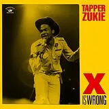 Tapper Zukie Vinyl X Is Wrong