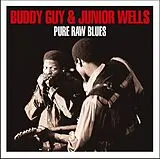 Buddy Guy & Junior Wells CD Pure Raw Blues