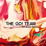 Go! Team CD The Scene Between