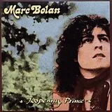 Marc Bolan CD Towpenny Prince