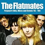 The Flatmates Vinyl Potpourri (Hits,Mixes And Demos '8 (Vinyl)