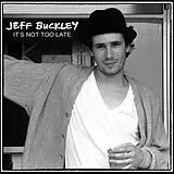 Jeff Buckley CD It's Not Too Late