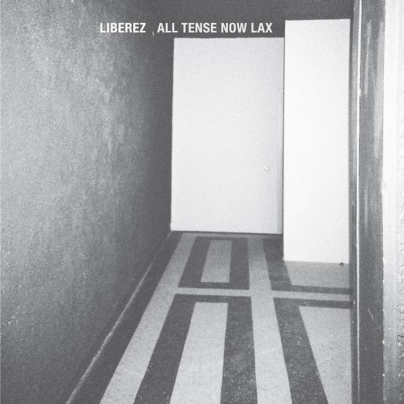 All Tense Now Lax (Vinyl)