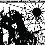 Rose McDowall Vinyl Cut With The Cake Knife (Vinyl)