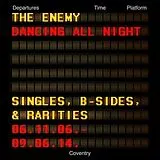 The Enemy CD Dancing All Night:Singles,B-Sides & Rarities