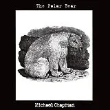 Michael Chapman Vinyl The Polar Bear