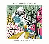 The Woodbine And Ivy Band CD Sleep On Sleeping On