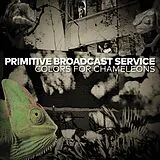 Primitive Broadcast Service Vinyl Colors For Chameleons