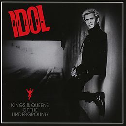 Billy Idol CD Kings & Queens ot the Underground
