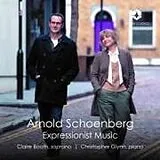Claire Booth CD Schoenberg: Expressionist Music