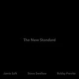 Jamie/Swallow,Steve/Previ Saft Vinyl The New Standard