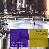 Free Nelson Mandoomjazz CD Awakening Of A Capital