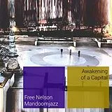 Free Nelson Mandoomjazz Vinyl Awakening Of A Capital (Vinyl)