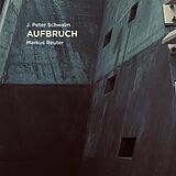 J. Peter/Reuter,Markus Schwalm CD Aufbruch