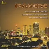 Chucho Irakere/Valdes CD Irakere Live At Ronnie Scott'S 1995