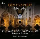 ST Albans Cathedral Choir CD Bruckner Motets