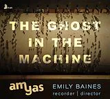 Emily Baines & Amyas CD Ghost In The Machine