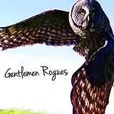 Gentlemen Rogues EP (analog) Gentlemen Rogues (ltd. Blue Vinyl)