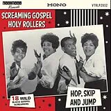 Various Vinyl Screaming Gospel Holy Rollers Hop, Skip And Jump