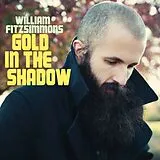 William Fitzsimmons LP mit Bonus-CD Gold In The Shadow (Vinyl)
