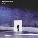 Grönemeyer CD I Walk