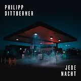 Dittberner Philipp LP (analog) Jede Nacht