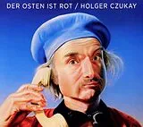 Holger Czukay CD Der Osten Ist Rot