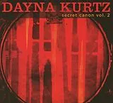 Dayna Kurtz CD Secret Canon Vol. 2