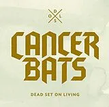 Cancer Bats CD Dead Set On Living