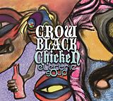 Crow Black Chicken CD Electric Soup