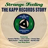 Various CD Strange Feeling-The Kapp Records Story