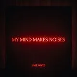 Pale Waves CD My Mind Makes Noises