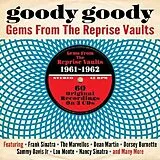 Various CD Goody Goody - Gems From The Reprise Vaults 1961-19