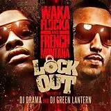 Waka Flocka Flame & French Mon CD The Lock Out